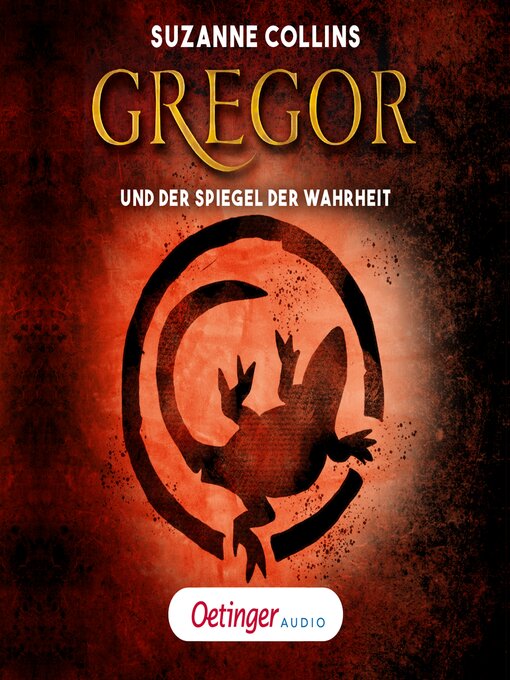 Title details for Gregor und der Spiegel der Wahrheit by Suzanne Collins - Available